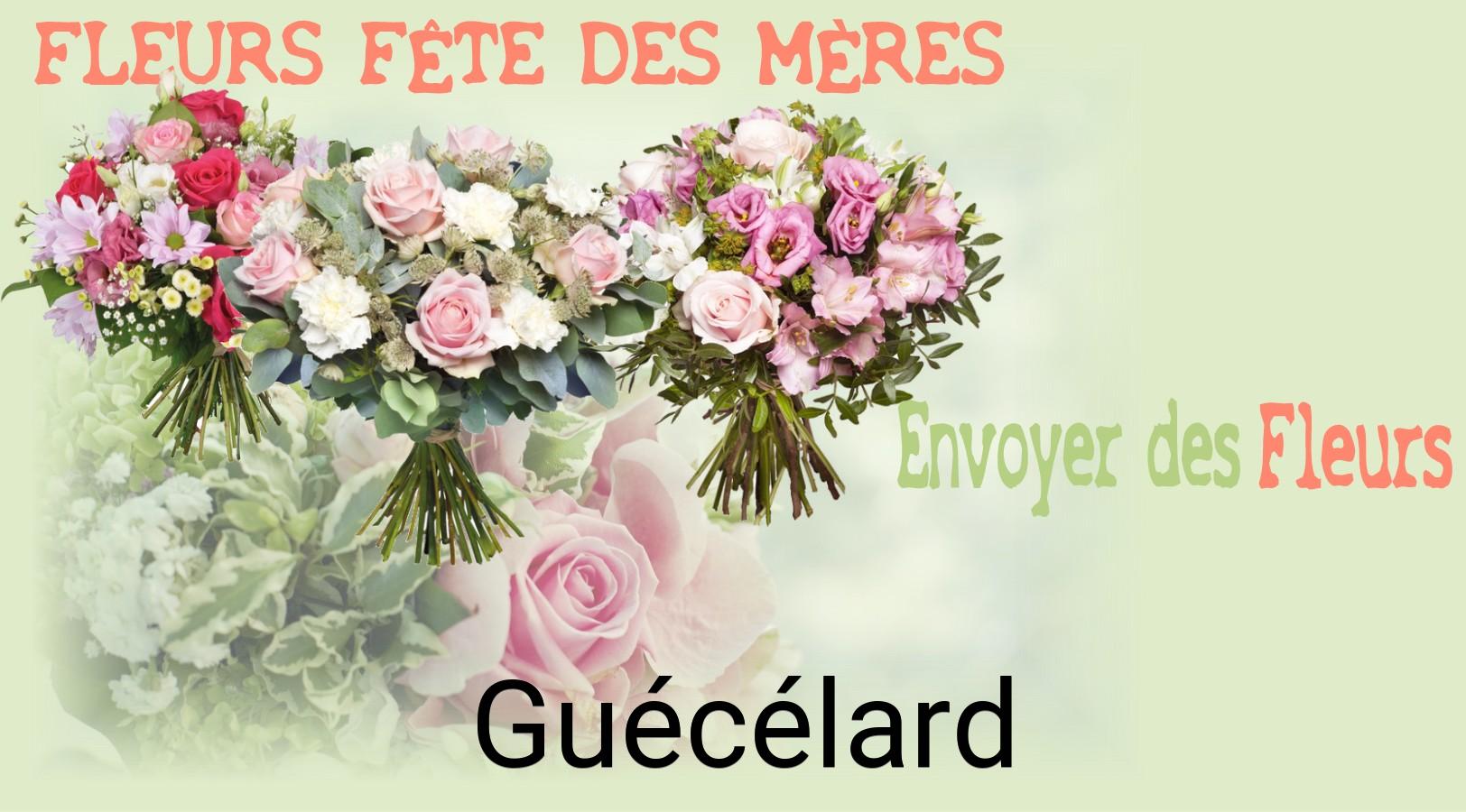 Bouquet de Fête des Mères livré à Guécélard